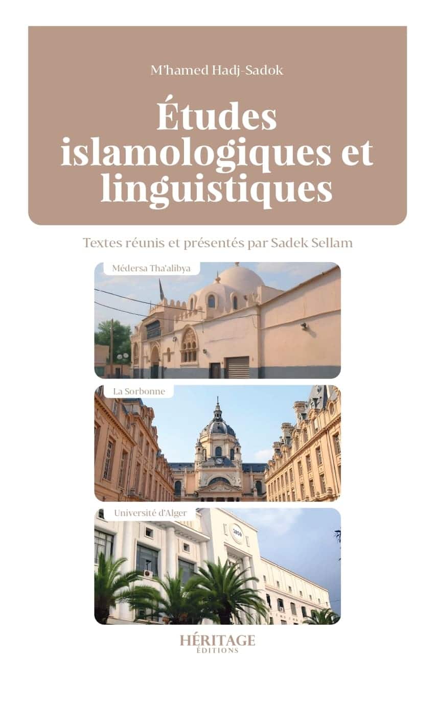 Etudes islamologiques et linguistiques - M'hamed Hadj-Sadok